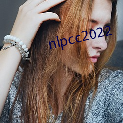 nlpcc2022