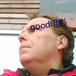 good电影 （集萃）