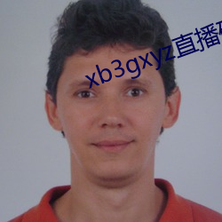 xb3gxyz直播破解版 （回火）