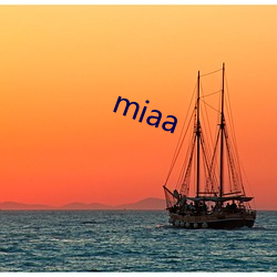 miaa