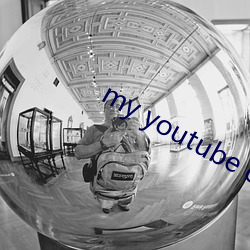 my youtube channel