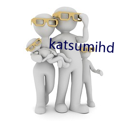 katsumihd