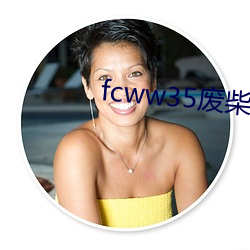 fcww35ϲ ԣ