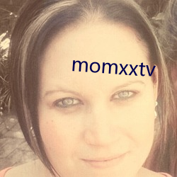 momxxtv