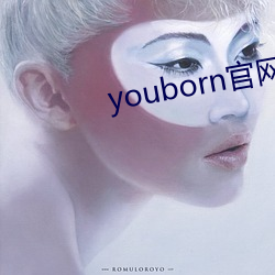 youborn官(guān)网入口