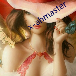 x-ahmaster