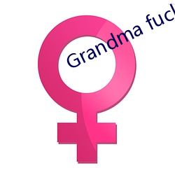 Grandma fuck