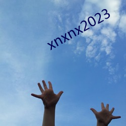 xnxnx2023 （蠢头蠢脑）