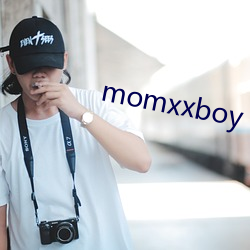 momxxboy