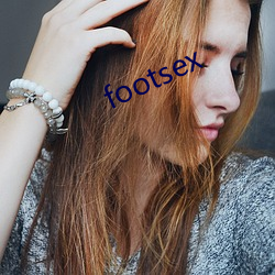 footsex （栉霜沐露）