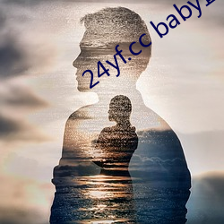 24yf.cc baby直播下载