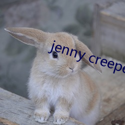 jenny creeper