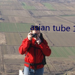 asian tube 18