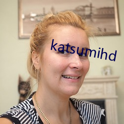 katsumihd