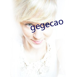 gegecao