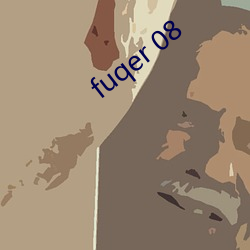 fuqer 08