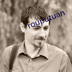 rouputuan （狗吃屎）