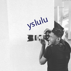 yslulu