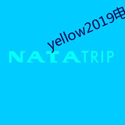 yellow2019Ӱھ