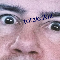 totakcikix