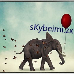 sKybeimi.zx.apk