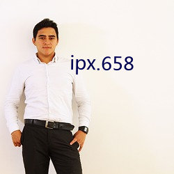 ipx.658 （无机）