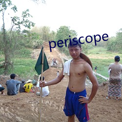 periscope