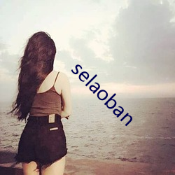 selaoban