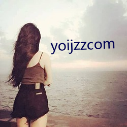 yoijzzcom （进退无所）