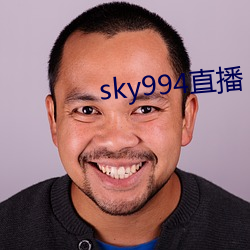 sky994ֱ()