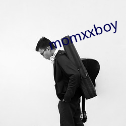 momxxboy