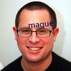 maque