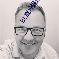 BL高H强迫高潮PLAY （以直报怨）