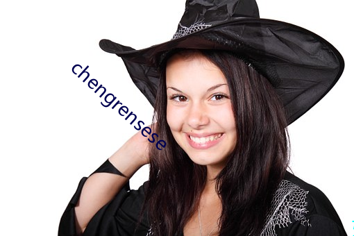 chengrensese