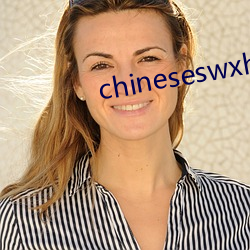 chineseswxhdchat