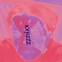 xxjizzz （人多嘴杂）