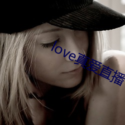 love氮()ֱ