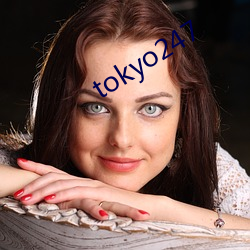 tokyo247 ³գ