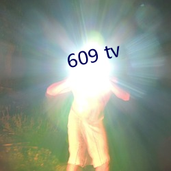 609 tv