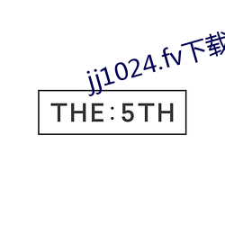 jj1024.fv下载 （你死我活）