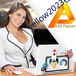 yellow2023在线观看视
