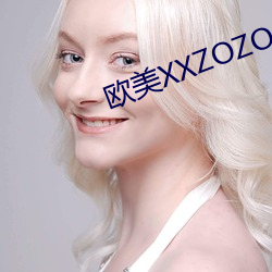 ŷXXZOZO