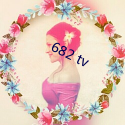 682 tv