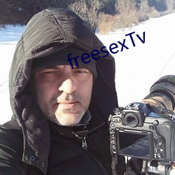 freesexTv （笑容）