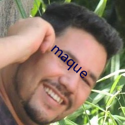 maque