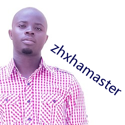 zhxhamaster