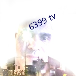 6399 tv