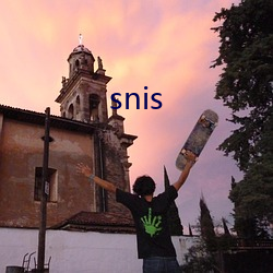 snis