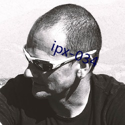 ipx-034 （合式）