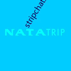 stripchat录(lù)播网站